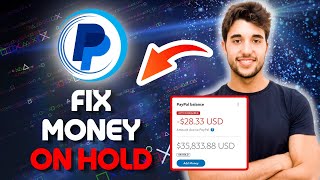 How To Get Paypal Money OFF HOLD 2024 Paypal Hold Money Problem FIX [upl. by Adnolat482]