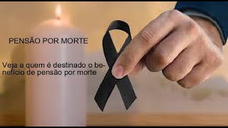 Veja a quem é destinado o benefício de pensão por morte [upl. by Wettam246]