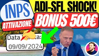 INPS PAGA🔴BONUS 500€✅Novità data ATTIVAZIONE⚠️ADI🚨SFL brutte notizie [upl. by Hutchinson476]