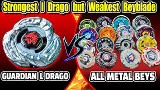 Guardian L Drago Vs All Metal Beyblades  Strongest Beyblades  IB by Sunil [upl. by Nel]