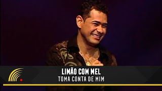 Limão com Mel  Toma Conta de Mim  Um Amor de Novela No Olympia [upl. by Beckman]