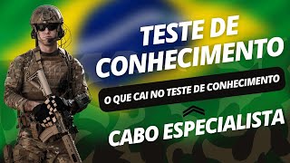 O que cai no TESTE DE CONHECIMENTO pra CABO ESPECIALISTA TEMPORÁRIO [upl. by Annaik103]