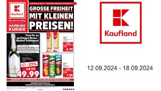 Kaufland Prospekt DE  vom 1209 bis 18092024 [upl. by Torry698]