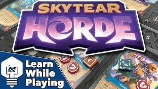 Skytear Horde  Learn While Playing [upl. by Pratt]