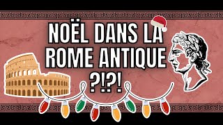 Fêtes de noël dans la Rome antique les Saturnales [upl. by Lauritz979]