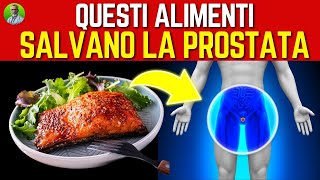 PROBLEMI ALLA PROSTATA Ecco i 20 Alimenti Che Salvano La Tua Prostata [upl. by Nirhtak]