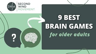 9 Best Brain Games for Older Adults [upl. by Struve]