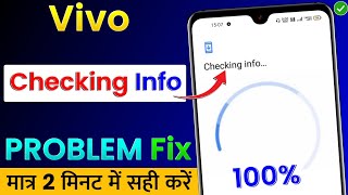 How To Fix Vivo Play Store Checking Info Problem  Play Store Checking Info Problem Fix In Vivo [upl. by Linnie]