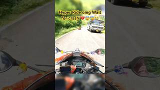 Hyper Ride Omg 😨 Wait for crash 😰😨💔💔automobile mt15 smartphone motovlog mototcycle viral [upl. by Alyhs]