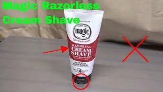 ✅ How To Use Magic Razorless Cream Shave Review [upl. by Idnim370]