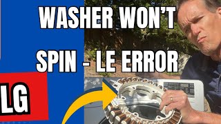 ✨ LG Washer  LE ERROR Easy Fix ✨ [upl. by Dhu]