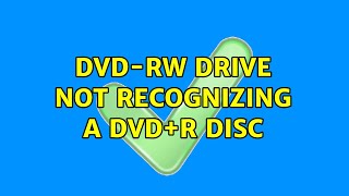 DVDRW Drive not recognizing a DVDR disc 2 Solutions [upl. by Nabois]