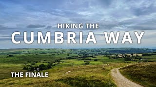 Hiking the Cumbria Way  Day 4  The Finale [upl. by Renwick564]