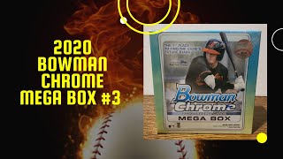 2020 Bowman Chrome Mega Box Break 3 [upl. by Iredale314]