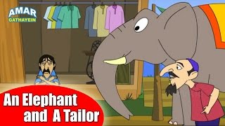 An Elephant and A Tailor  एक हाथी और एक दर्जी  Animated Moral Story for Kids in Hindi [upl. by Vincenz]