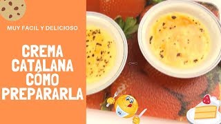 Crema catalana cómo prepararla [upl. by Elma]