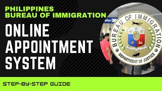 Bureau of Immigration Online Appointment System Step By Step Guide  Philippines [upl. by Assirroc]