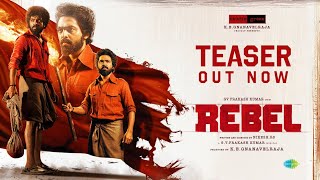 Rebel  Official Teaser  GV Prakash Kumar  Nikesh RS  KE Gnanavelraja [upl. by Asle]