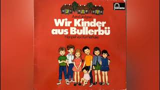 Wir Kinder aus Bullerbü [upl. by Lancey]