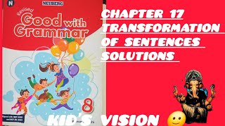 Neuberg Book 8  Chapter 17 Transformation of Sentences Solutions  Kids Vision 🙂 [upl. by Enaxor99]