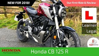 2018 Honda CB 125R  Our First Ride and Review [upl. by Nyleikcaj]