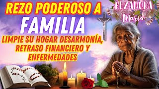 ORACIÓN de PROTECCIÓN FAMILIA  BENDICIÓN PODEROSA REZO FORTALEZA ESPIRITUAL [upl. by Nnairak519]