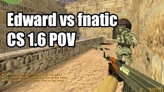 POV Edward vs fnatic ESWC NaVi CS 16 demo [upl. by Cohberg496]