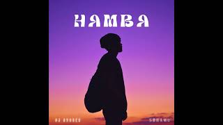 Dj Ayober  Hamba Ft Sbhamu [upl. by Kalbli440]