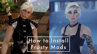 How to Install Frosty Mods in 2023  DA Inquisition amp ME Andromeda Modding Tutorial [upl. by Ahtera]