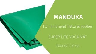 MANDUKA SUPERLITE YOGA MAT  15 MM READY FOR TRAVEL  Flexity [upl. by Rosalba]