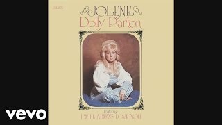 Dolly Parton  Jolene Lyrics [upl. by Nosinned651]