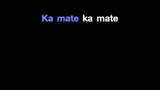 Ka Mate Waiata [upl. by Kerek]