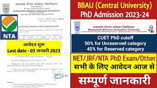 BBAU PhD Application started  Central University NTA PhDNET All Information PhD Admission 2023 [upl. by Yelrebma]