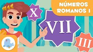 Los NÚMEROS ROMANOS 🏛 Introducción a los números romanos 📝 Episodio I ☝🏻 I II III IV [upl. by Melas]