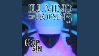 Ill Mind of Hopsin 5 [upl. by Annahvas762]