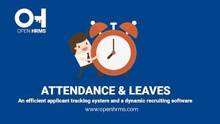 Attendance and Leave Management  Open HRMS [upl. by Sivet]