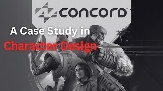 Concord  A Case Study in Character Design [upl. by Anoiuq]