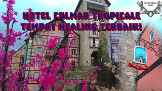 Hotel Colmar Tropicale Bukit Tinggi Pahang [upl. by Sinylg]