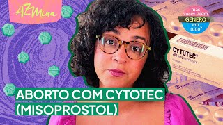 Aborto e Cytotec como funciona e quais os mitos [upl. by Leuqram]