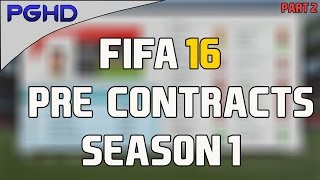 FIFA 16 CAREER MODE  1ST SEASON PRECONTRACT PLAYERS PART 22 [upl. by Hilliard]