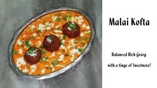 Malai Kofta Recipe [upl. by Maia]