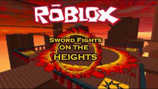 ROBLOX  Sword Fights on the Heights Theme Song [upl. by Karylin]