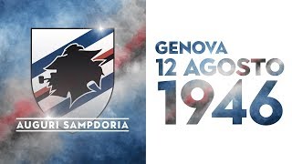 Genova 12 agosto 1946 buon compleanno UC Sampdoria [upl. by Twedy214]