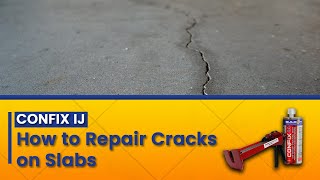 Confix IJ How to Repair Cracks on Slabs [upl. by Grossman]