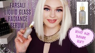 FARSALI LIQUID GLASS RADIANCE MAKESKIN SERUM REVIEW amp DEMO I BETTER THAN SKINTUNE BLUR [upl. by Kathryn]