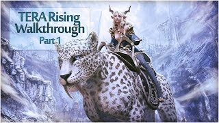 TERA Rising Walkthrough  Part 1  Character Creation [upl. by Namwen]