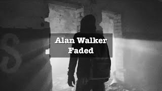 【和訳amplyric】Alan walker  Faded [upl. by Woodson]