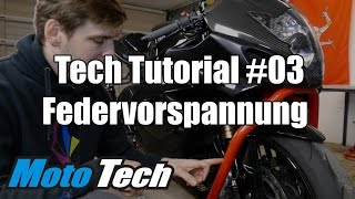 MotoTech Tutorial 03  Fahrwerk  Federvorspannung [upl. by Mairim]