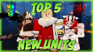 The TOP 5 BEST New Units in Anime Last Stand Black Clover UPD [upl. by Lymann375]