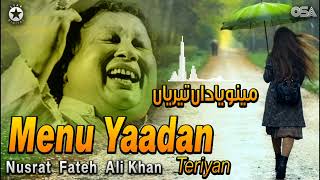 Menu Yaadan Teriyan  Nusrat Fateh Ali Khan  Superhit Romantic Qawwali  Official Release OSA Gold [upl. by Martinsen636]